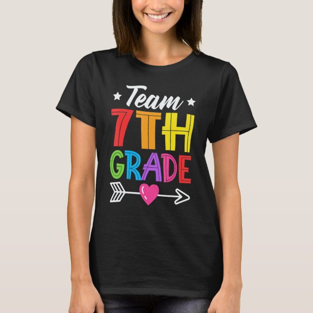 Camiseta Team 7th Grade Teacher Student Kid Back To School  (Frente)