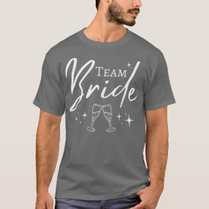 Camiseta Team Bride Funny Bachelorette Set for Bridal Party