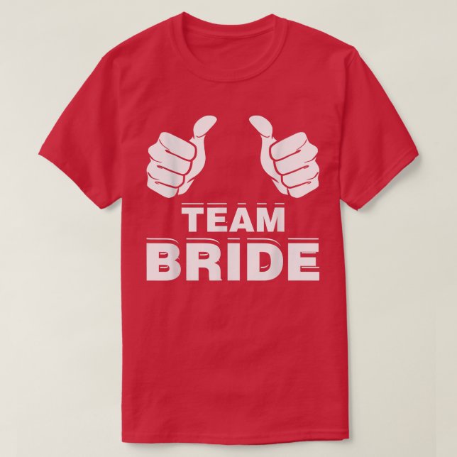 Camiseta Team Bride Gift 484 (Frente do Design)