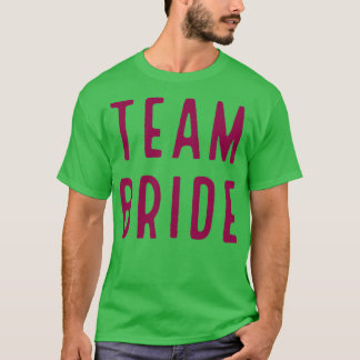 Camiseta TEAM BRIDE rosa
