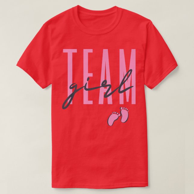 Camiseta Team Girl Gender Reveal Baby Shower Pink or Blue  (Frente do Design)