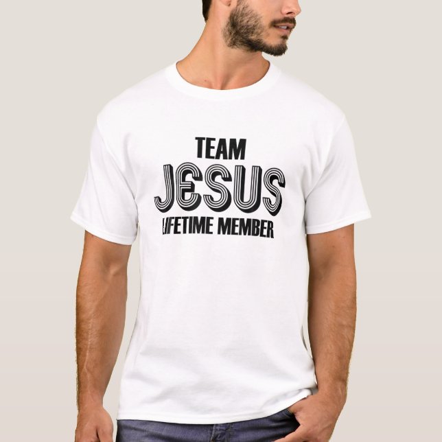 Camiseta Team Jesus Lifetime Member | Christian Jesus (Frente)