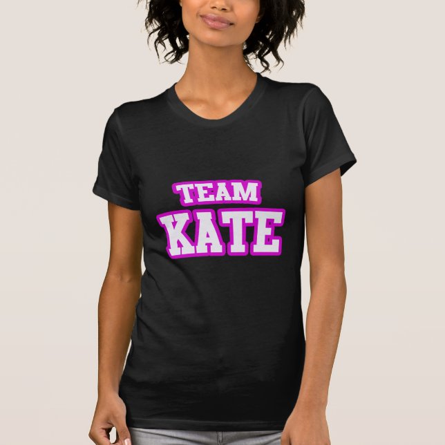 Camiseta Team Kate (Frente)