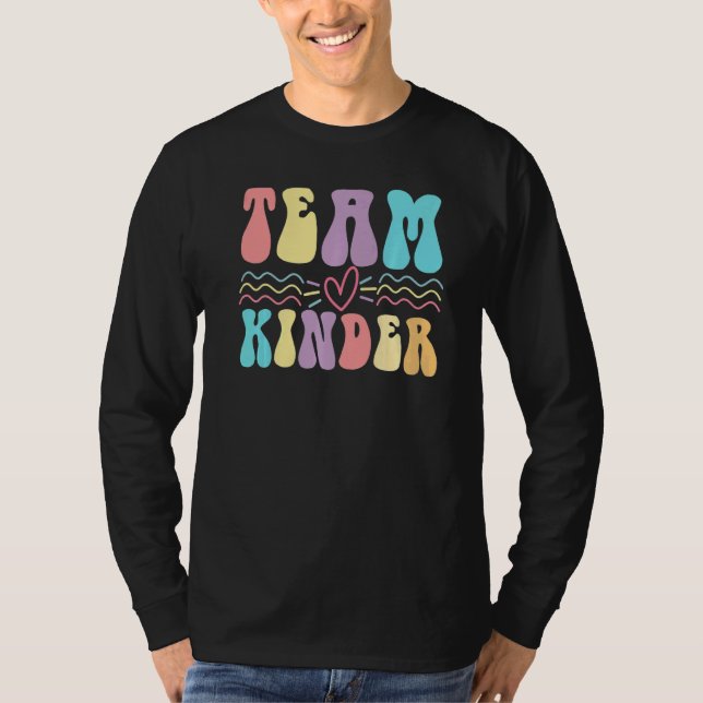 Camiseta Team Kinder Student Women's kindergarten teacher   (Frente)