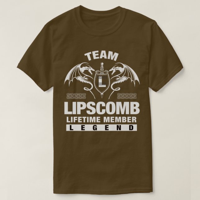 Camiseta Team LIPSCOMB Lifetime Member Gifts  (Frente do Design)