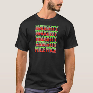 Camiseta Team Naughty All Year and Nice in December Christm