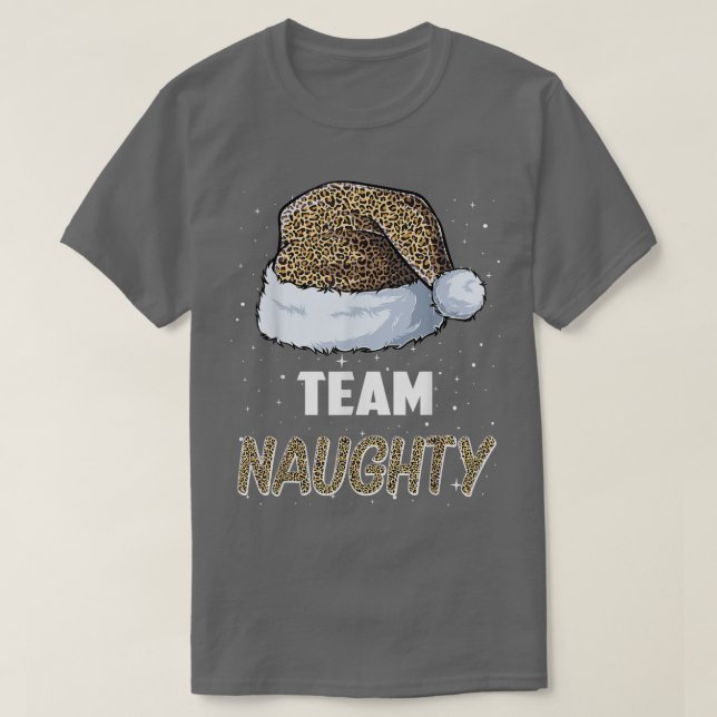 Camiseta Team Naughty Santa leopard hat Pajamas Family Xmas (Frente do Design)