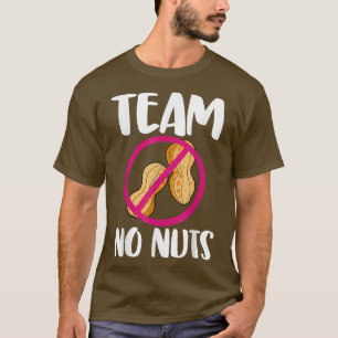 Camiseta Team No Nuts Funny Gender Reveal Peanuts Love 725