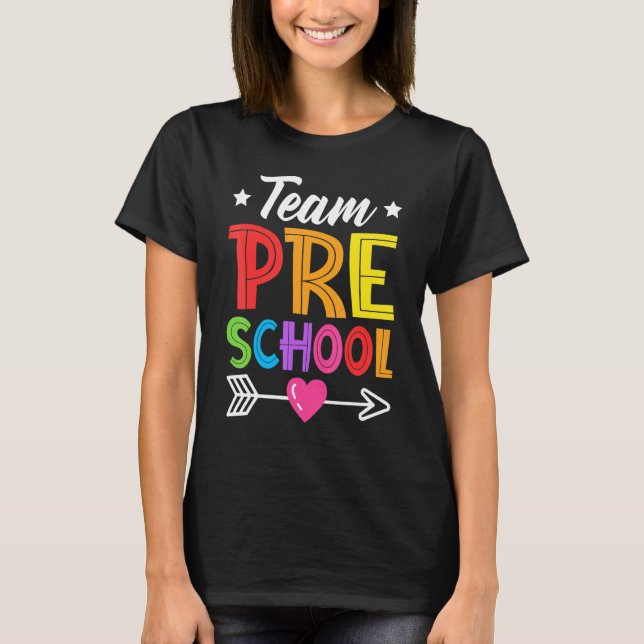 Camiseta Team Preschool Teacher Student Kid Back To School  (Frente)