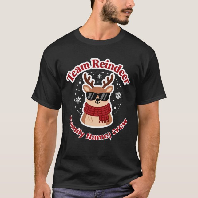 Camiseta Team Reindeer – Custom Family Christmas Matching  (Frente)