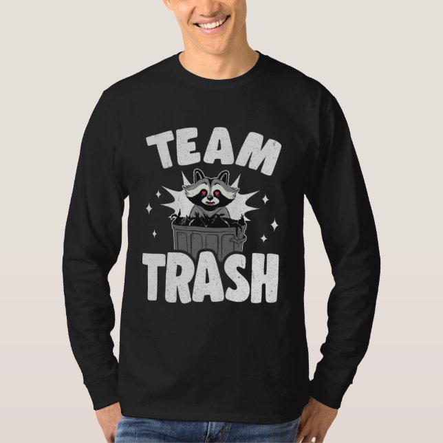 Camiseta Team Trash Can Garbage Panda Raccoon (Frente)