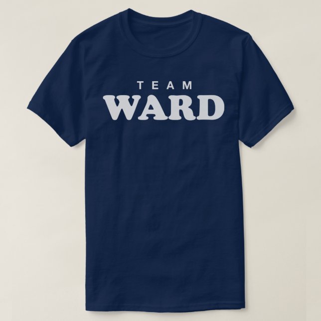 Camiseta Team Ward Personalized Surname Bride Groom Family  (Frente do Design)