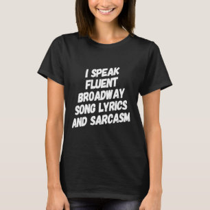 Camiseta Teatro da Broadway  Teatro de Sarcasmo Amor Musica