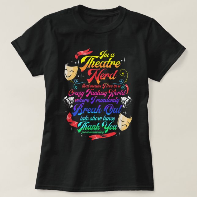 Camiseta Teatro de Atores Musicais da Broadway do Nerd de T (Frente do Design)