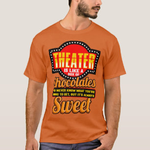 Camiseta Teatro Eu Gosto De Uma Caixa De Chocolates