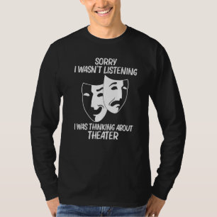 Camiseta Teatro Legal Para Homens Mulheres Drama Ator Coméd