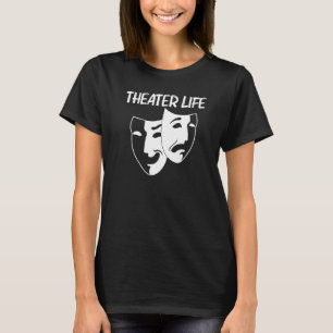 Camiseta Teatro Legal Para Homens Mulheres Drama Ator Coméd