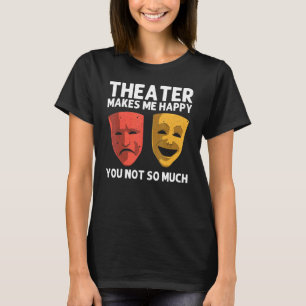 Camiseta Teatro legal Para Mulheres Na Broadway Musical The