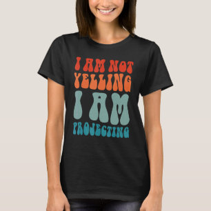 Camiseta Teatro Não Estou Gritando Estou Projetando 13