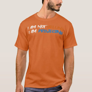 Camiseta Teatro Não Estou Gritando Estou Projetando A Agir