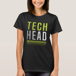 Camiseta Tech Entusiasta Tech Junkie Tech Head Technology T