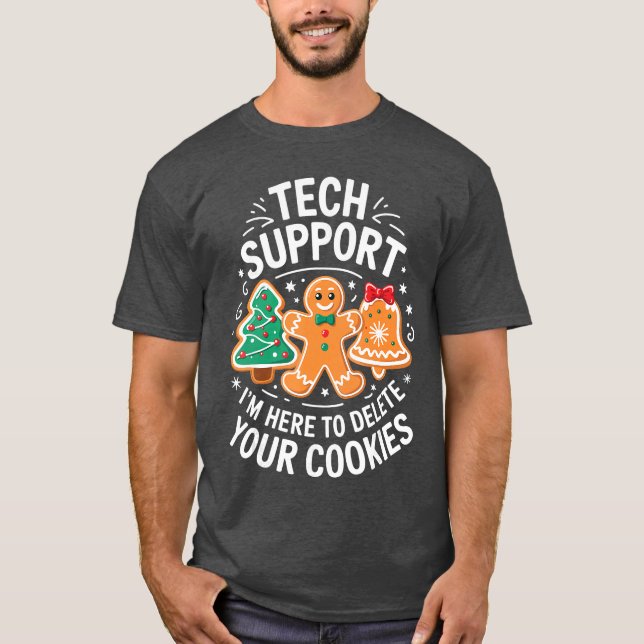Camiseta Tech Support Im Here to Delete Your Cookies Christ (Frente)