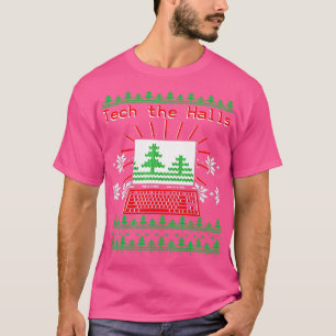 Camiseta Tech The Halls Computer Geek Ufly Christmas Shirt