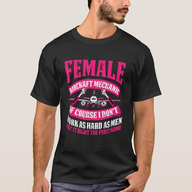 Camiseta Technician Female   Engineer Aircraft Mechanic (Frente)