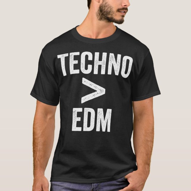 Camiseta Techno é melhor que EDM - Techno Lover DJ Rave (Frente)