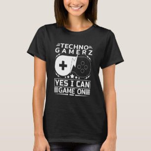 Camiseta Techno Gamer Game On Yes I Can