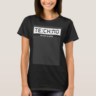 Camiseta Techno Nunca Dorme Techno Watch Techno Rave Tech