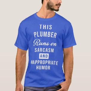Camiseta Tecnicador de canalização sarcástico Engraçado téc