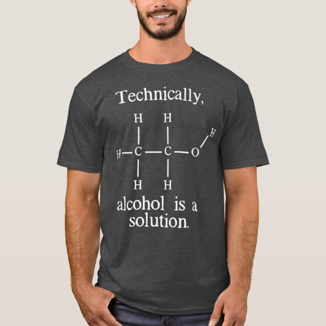 Camiseta Tecnicamente, o álcool é um Nerd engraçado para a  (Frente)
