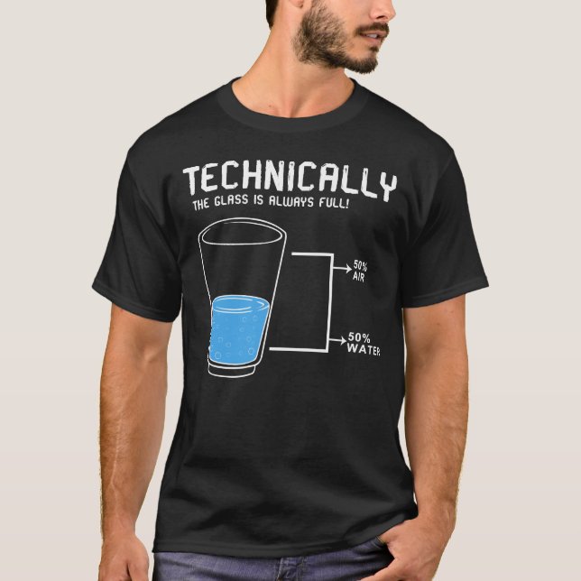 Camiseta tecnicamente o vidro é sempre cheio (Frente)