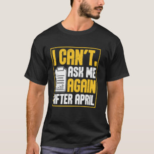 Camiseta Técnico Contábil CPA Temporada de Impostos Auditor
