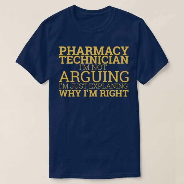 Camiseta Técnico da QuotPharmacy Arguing Pharmacyquot 1 (Frente do Design)