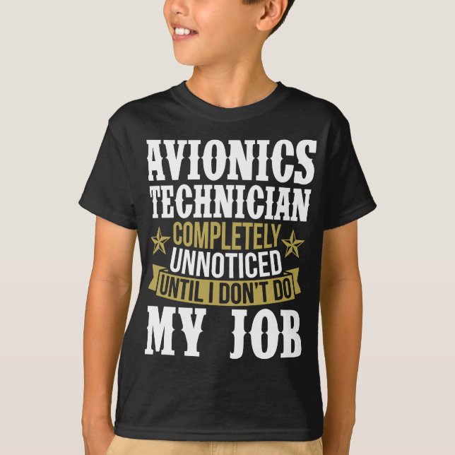 Camiseta Técnico de Avionics completamente despercebido (Frente)