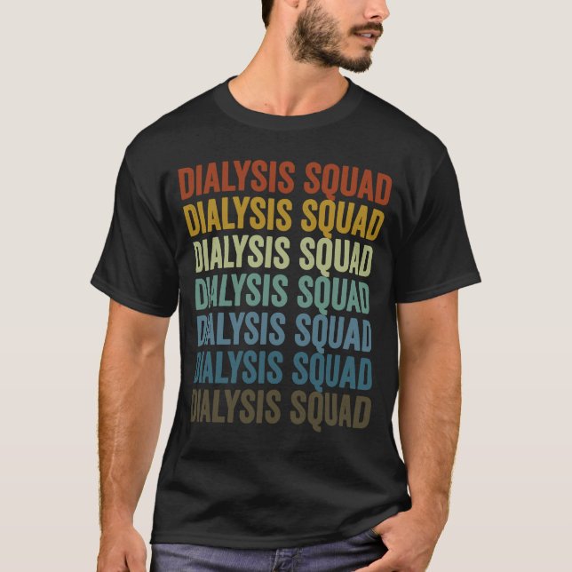 Camiseta Técnico de Diálise em Esquadrão de Diálise (Frente)