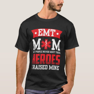 Camiseta Técnico de Emergência Médica Mãe Mãe Dia das Mães