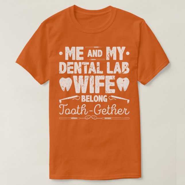 Camiseta Técnico de laboratório dentário Belong Tooth Gethe (Frente do Design)