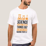 Camiseta Técnico de laboratório do Science Lab Scientist<br><div class="desc">Ciência Porque Descobrir As Coisas É Sempre Melhor Que Coisas De Fazer.</div>