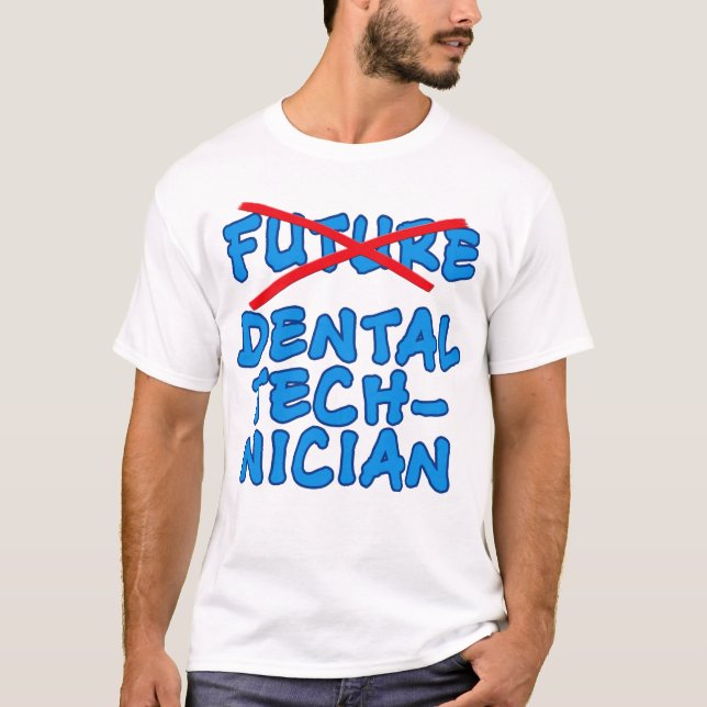 Camiseta Técnico dental já não futuro (Frente)