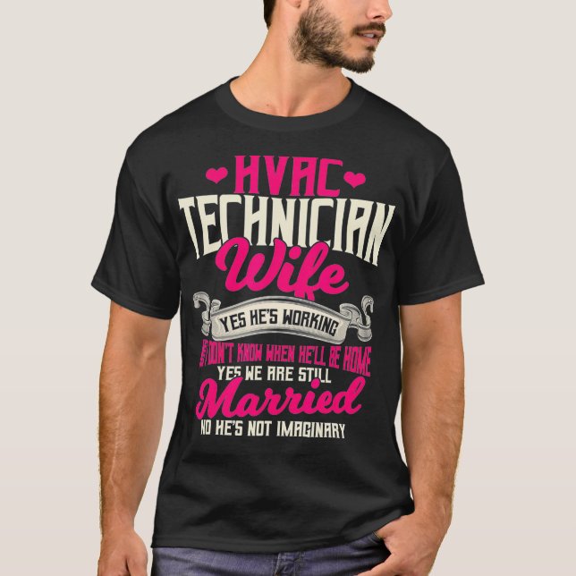 Camiseta Técnico HVAC Presente Esposa Engraçada Sim Ele Est (Frente)