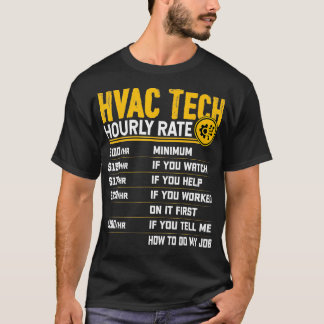Camiseta Técnico HVAC Tech Hhora Rate Funny HVAC Técnico AC