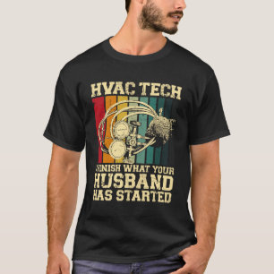 Camiseta Técnico técnico HVAC Vintage Retro Hvac Tech I Fin