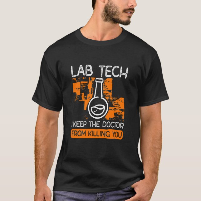 Camiseta Técnicos Laboratoriais Do Laboratório Mantenham O  (Frente)