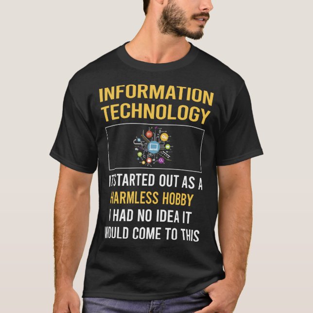Camiseta Tecnologia de informação Hobby sem danos (Frente)