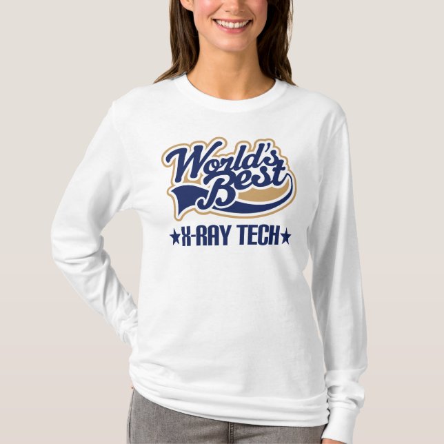 Camiseta Tecnologia do raio de X dos mundos a melhor (Frente)