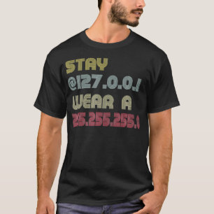 Camiseta Tecnologia Fique em casa Máscara de Visto Permane