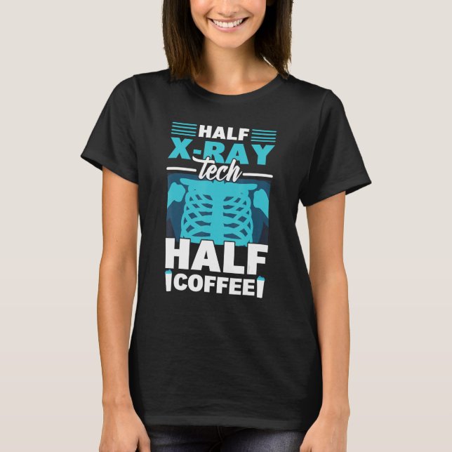 Camiseta Tecnologia Half X Ray Tech Half Coffee X Ray Rad (Frente)
